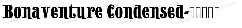 Bonaventure Condensed字体转换